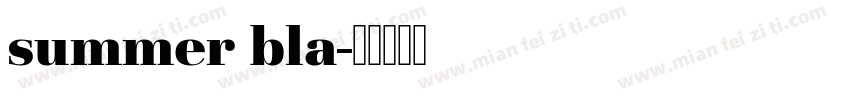 summer bla字体转换